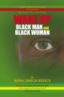 Image for Wake up Black Man and Black Woman