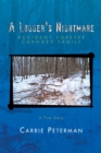 Image for Logger&#39;S Nightmare: Accident Forever Changes Family