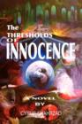 Image for The Thresholds of Innocence