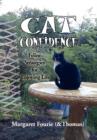 Image for Cat Confidence : Feline Strategies for Enjoying Life