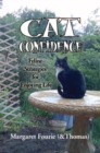 Image for Cat Confidence: Feline Strategies for Enjoying Life