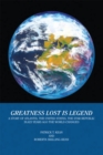 Image for Greatness Lost Is Legend: A Voyage of Captain George Yakamura