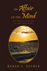 Image for Affair of the Mind: The Thoughts &amp; Feelings of a One Sided Affair