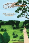 Image for Misconceptions: Pride and Prejudice: a Conclusion