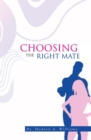 Image for Choosing the Right Mate