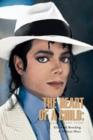 Image for THE Heart of A Child : The Michael Jackson Story