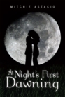 Image for At Night&#39;s First Dawning