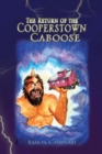 Image for Return of the Cooperstown Caboose
