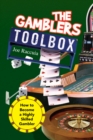 Image for Gambler&#39;s Toolbox: How to Become a Highly Skilled Gambler