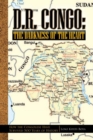 Image for D.R. Congo: the Darkness of the Heart: How the Congolese Have Survived 500 Years of History
