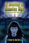 Image for A Haunting at Richelieu High