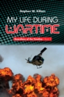 Image for My Life During Wartime: Guardians of the Timeline - Book 2