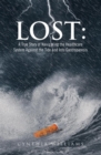 Image for Lost: a True Story of Navigating the Healthcare System Against the Tide and into Gastroparesis: A True Story of Navigating the Healthcare System Against the Tide and into Gastroparesis