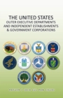Image for United States Outer Executive Departments and Independent Establishments &amp; Government Corporations