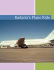 Image for Kadaria&#39;s Plane Ride