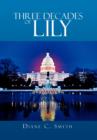 Image for Three Decades of Lily