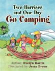 Image for Two Harrises and One Day Go Camping