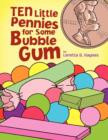 Image for Ten Little Pennies for Some Bubble Gum