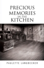 Image for Precious Memories in the Kitchen