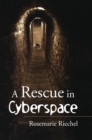 Image for Rescue in Cyberspace