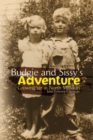 Image for Budgie and Sissy&#39;s Adventure: Growing up in North Missouri