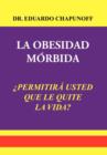 Image for La Obesidad Morbida