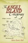 Image for The Angel Island Conspiracy