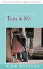 Image for Trust in Me