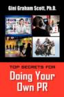 Image for Top Secrets for Doing Your Own PR