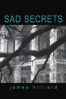 Image for Sad Secrets