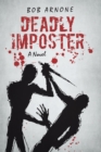 Image for Deadly Imposter: A Novel