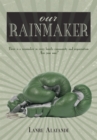 Image for Our Rainmaker