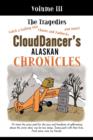 Image for CloudDancer&#39;s Alaskan Chronicles, Volume III