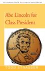 Image for Abe Lincoln for Class President