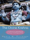 Image for Divine Krishna: A Workbook for Interpreting the Teachings in the Bhagavad Gita