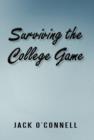 Image for Surviving the College Game