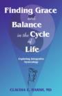Image for Finding Grace and Balance in the Cycle of Life