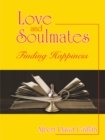 Image for Love and Soulmates: Finding Happiness