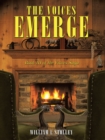 Image for Voices Emerge: Book Iii of the Voices Saga