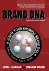 Image for Brand DNA : Uncover Your Organization&#39;s Genetic Code for Competitive Advantage