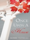 Image for Once Upon a House