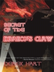 Image for Secret of the Dragon&#39;s Claw: Book Three