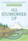 Image for All Stubborned Up
