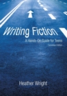 Image for Writing Fiction: a Hands-On Guide for Teens: Canadian Edition