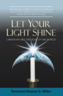 Image for Let Your Light Shine: Christians Are the Light of the World