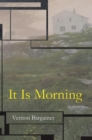 Image for It Is Morning