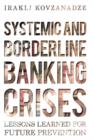 Image for Systemic and Borderline Banking Crises