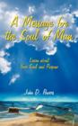 Image for A Message for the Soul of Man : Learn about Your Soul and Purpose