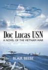 Image for Doc Lucas USN : A Novel of the Vietnam War