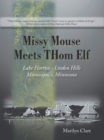 Image for Missy Mouse Meets Thom Elf: Lake Harriet - Linden Hills, Minneapolis, Minnesota